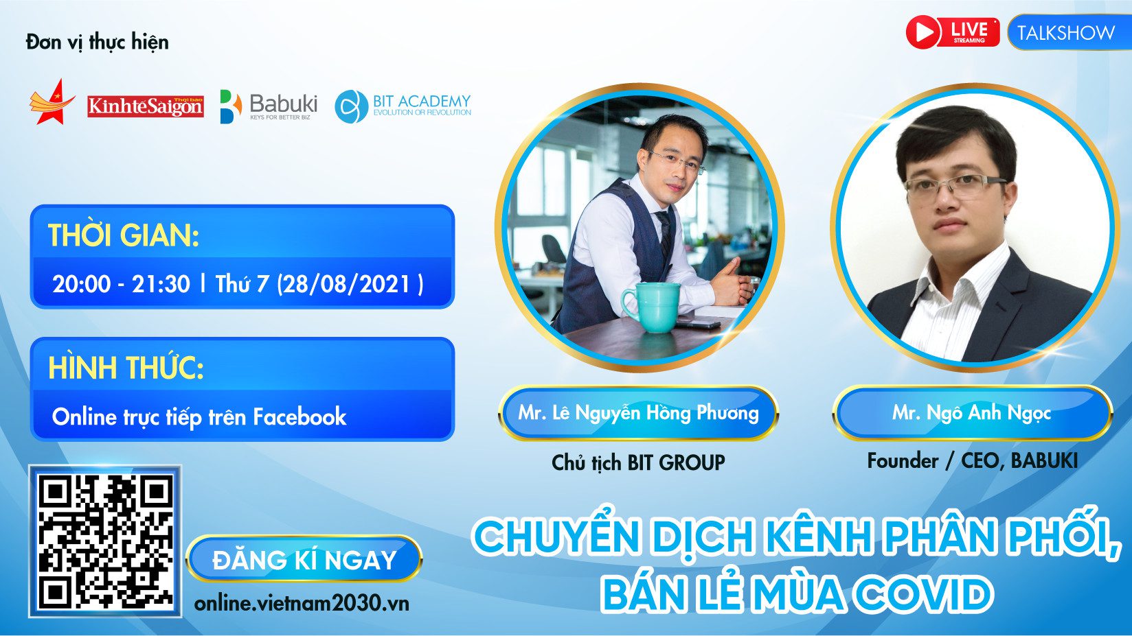 TALKSHOW ONLINE: “CHUYỂN DỊCH KÊNH PHÂN PHỐI, BÁN LẺ MÙA COVID”