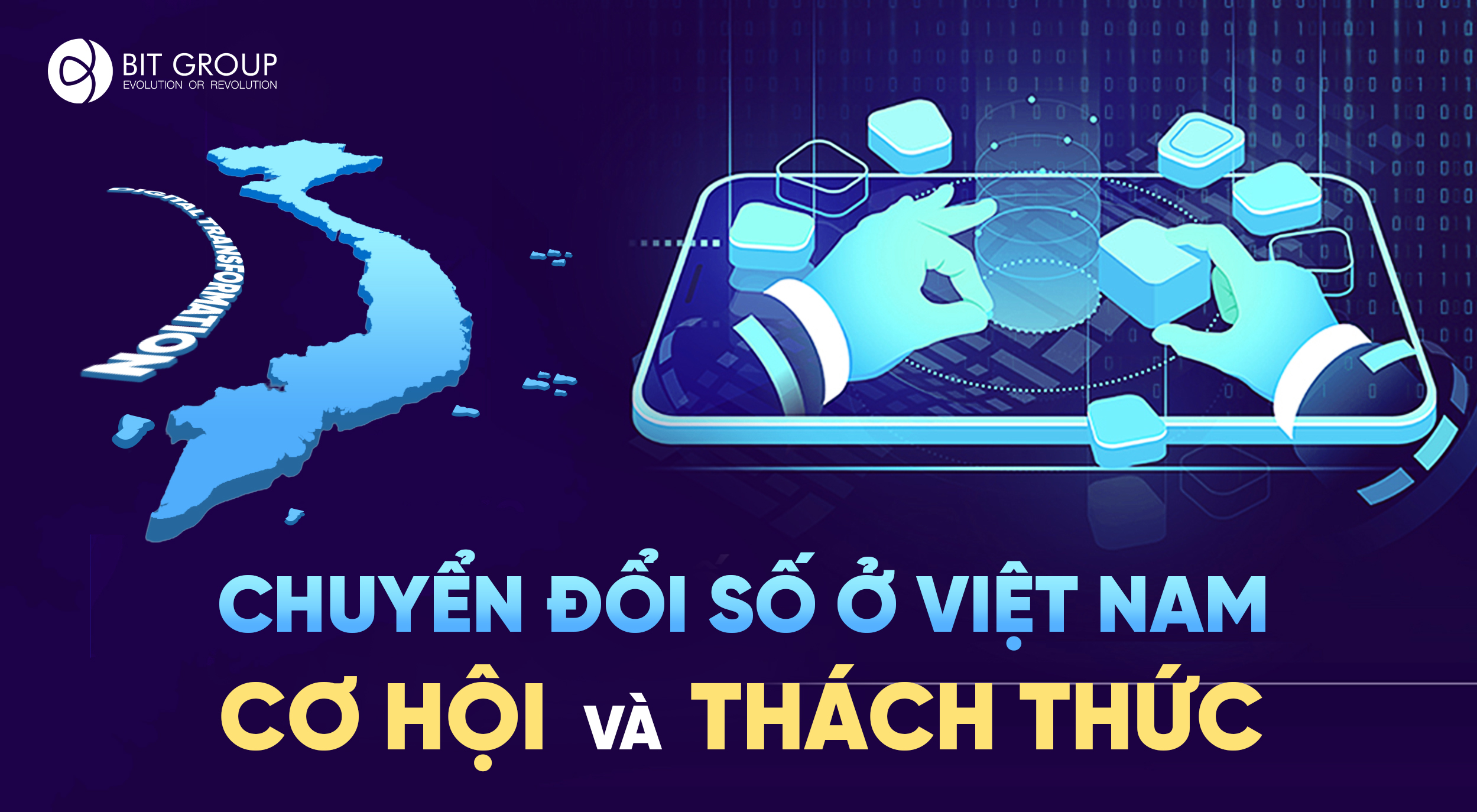 CHUYỂN ĐỔI SỐ Ở VIỆT NAM: CƠ HỘI VÀ THÁCH THỨC