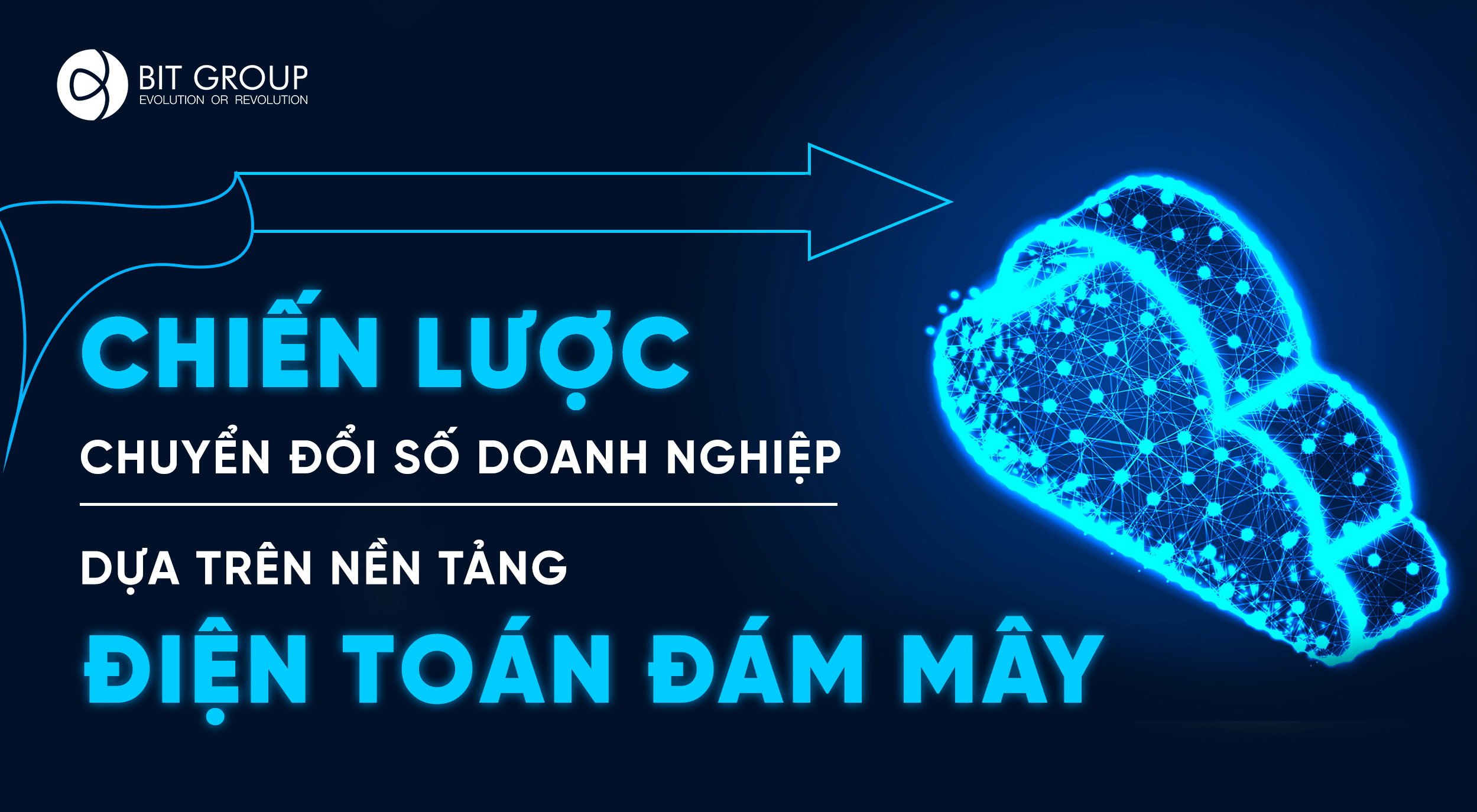 CHIẾN LƯỢC CHUYỂN ĐỔI SỐ DOANH NGHIỆP DỰA TRÊN NỀN TẢNG ĐIỆN TOÁN ĐÁM MÂY