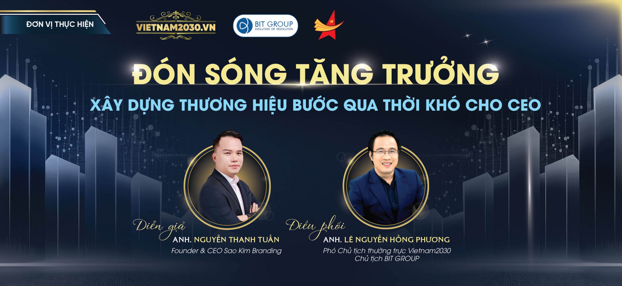 #46 TALKSHOW ONLINE: “ĐÓN SÓNG TĂNG TRƯỞNG – XÂY DỰNG THƯƠNG HIỆU BƯỚC QUA THỜI KHÓ CHO CEO” | VIETNAM2030.VN