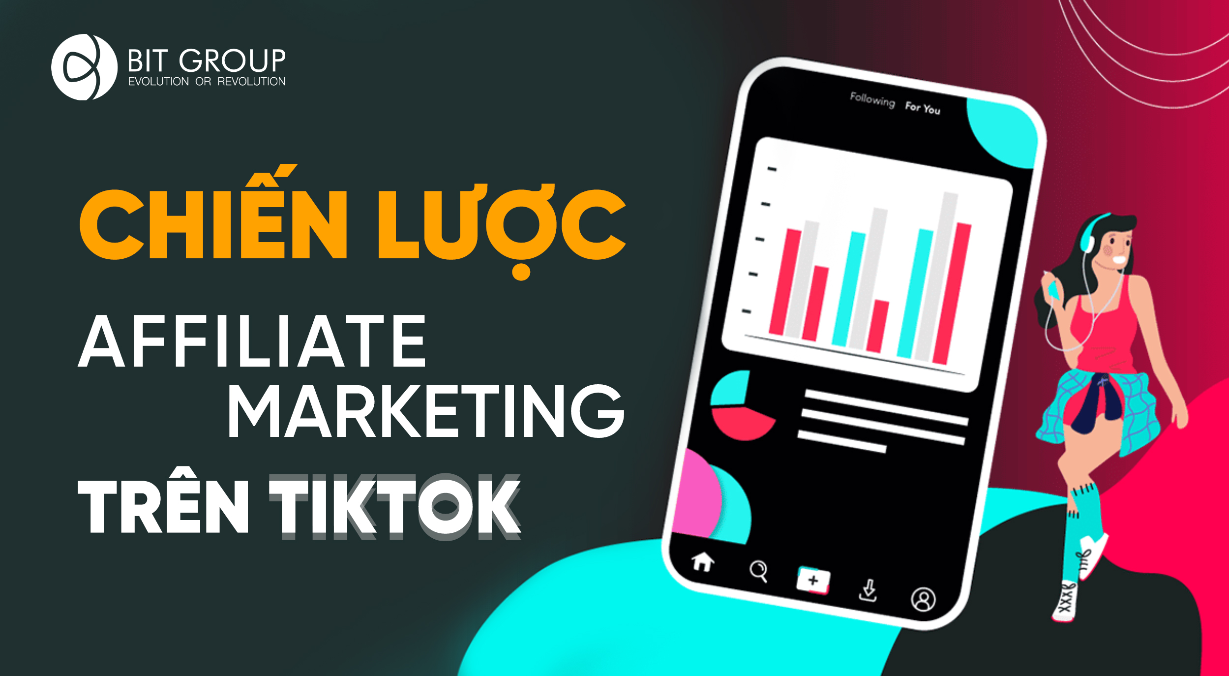 Chiến lược Affiliate Marketing trên Tiktok